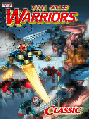 cover image of New Warriors Classic, Volume 3